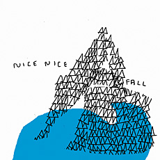 nice nice - fall